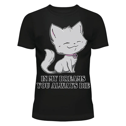 Cupcake Cult In My Dreams You Always Die T-Shirt